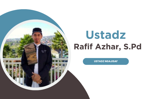 Ustadz Rafif Ngajisaf 2